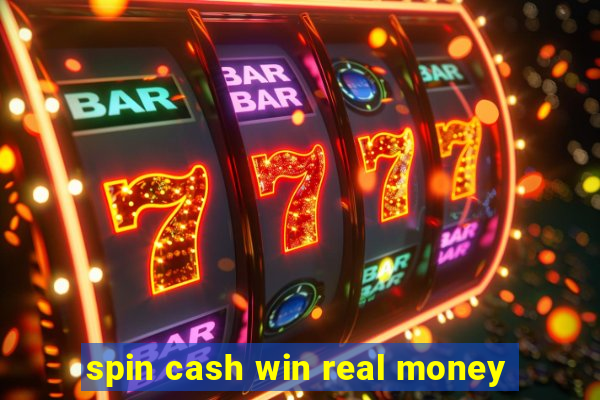 spin cash win real money